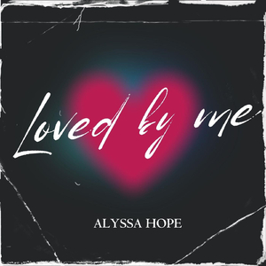 Loved By Me