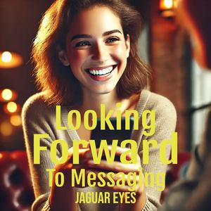 Looking Forward to Messaging