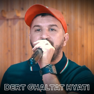 Dert Ghaltat Hyati