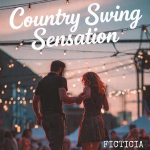 COUNTRY SWING SENSATION