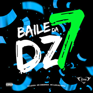 BAILE DA DZ7