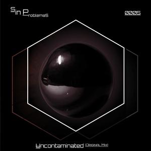 Uncontaminated (Original Mix)