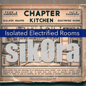 Isolated Electrified Rooms: Kitchen (Original Version)