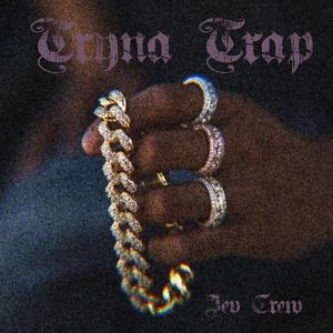 Tryna Trap