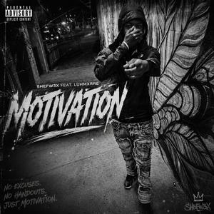 Motivation (feat. Luhmxrre)
