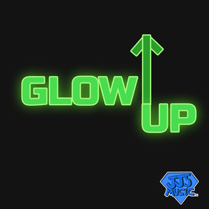 Glow Up