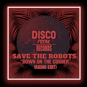 Down On The Corner (Radio Edit)