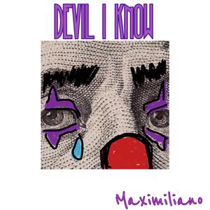 Devil I Know