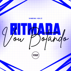 Ritmada Vou Botando