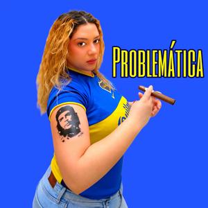 PROBLEMÁTICA