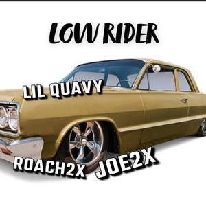 LOW RIDER (feat. lil Quavy & Joe2x)