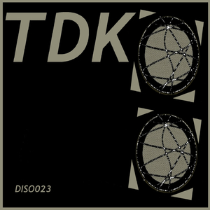 TDK (Dub Main off Mix)