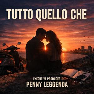 Tutto quello che ...