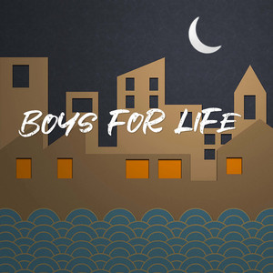 Boys for Life
