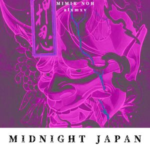 MIDNIGHT JAPAN