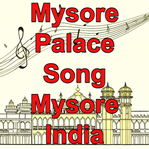 Mysore Palace Song, Mysore Palace, Mysore, Karnataka, India, I Love India Tourism, Song