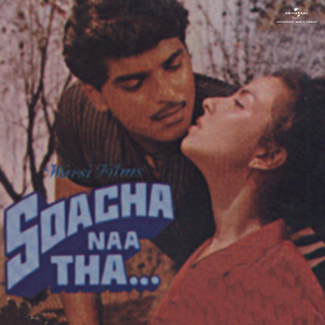 Sach Hai Jo Kuch (From "Soacha Naa Tha")