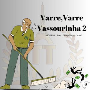 Varre, Varre, Vassourinha 2