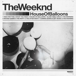 House Of Balloons / Glass Table Girls (Original)
