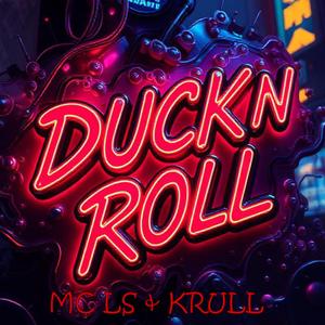 Duck N Roll