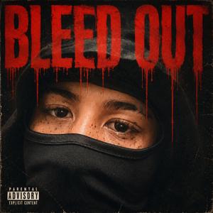 Bleed out