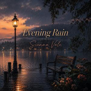 “Evening Rain”