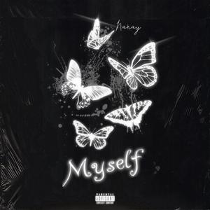 Myself (feat. DJ Andelu)