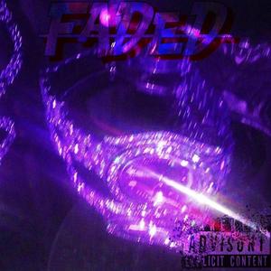 Faded (feat. RomeoLuv)