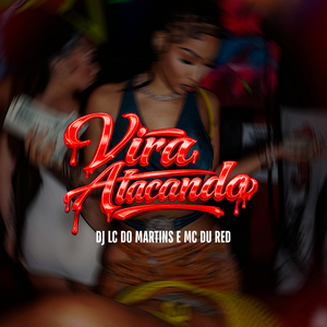 Vira Atacando