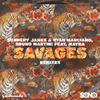 Sunnery James & Ryan Marciano - Savages (B Jones & HEREN Extended Remix)