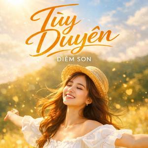 Tuỳ Duyên 3