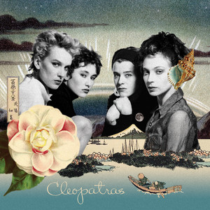 Cleopatras, Chicas del Nilo I