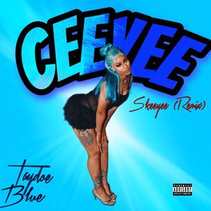 CeeYee (SkeeYee Remix)