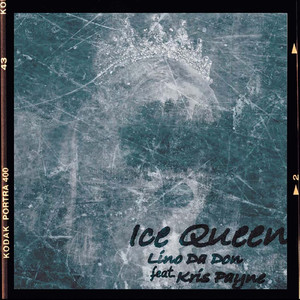 Ice Queen (feat. Kris Payne)