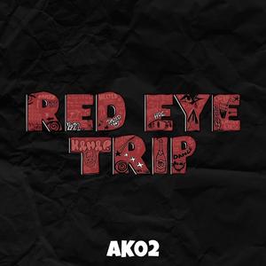 Red eye trip 2022