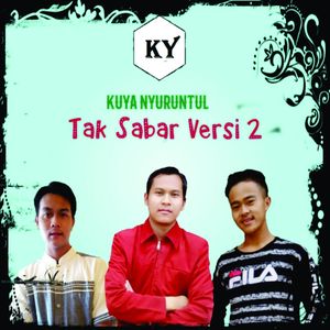 Tak Sabar Versi 2