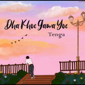 Dha Khoe Gawa Yoe
