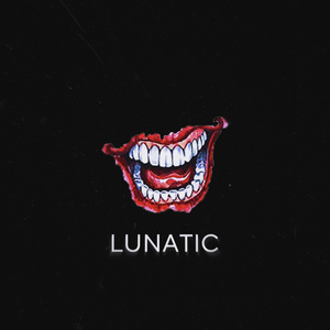 Lunatic