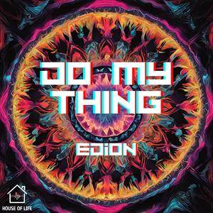 Do My Thing