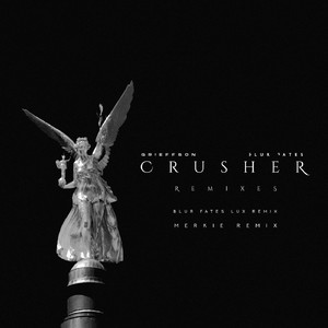 Crusher (Blur Fates Lux Remix)