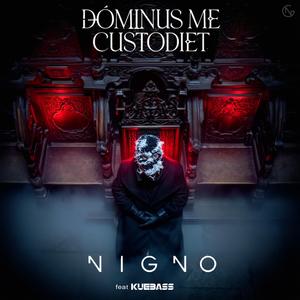 Dóminus me custódiet (feat. Kuebass)