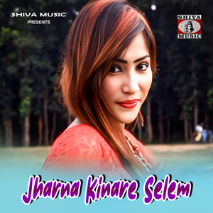 Jharna Kinare Selem