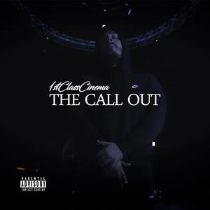 The Call Out