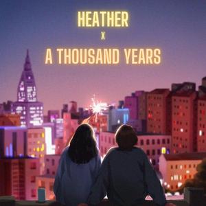 Heather and a Thousand Years