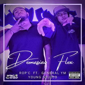 Demasiao' Flex (feat. General YM)