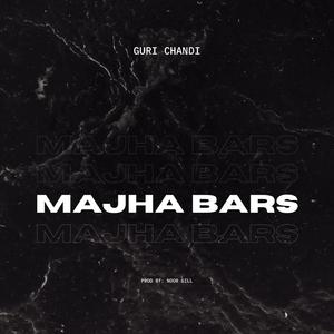 MAJHA BARS