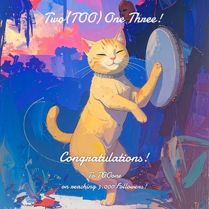 Two(TOO) One Three!  🎉Congrats on 3K followers,TOOone! by FOX UDON