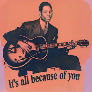 It’s all because of you