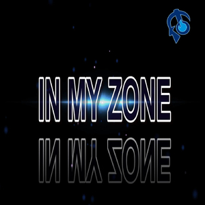 In My Zone