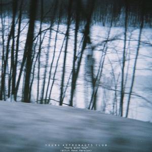 Here With You (Witch Haus Version)